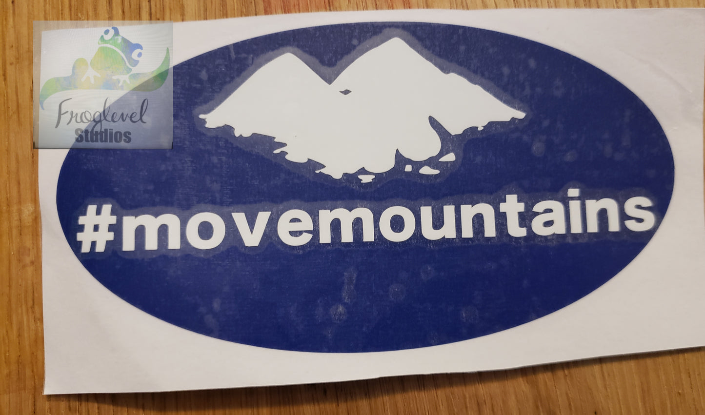 Move Mountains Decal